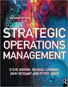 Strategic Operations Management, Second Edition