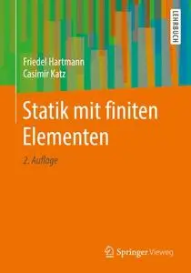 Statik mit finiten Elementen, 2. Auflage