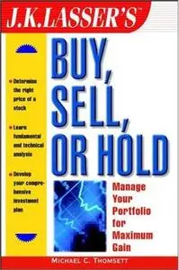 J.K. Lasser's Buy, Sell, or Hold