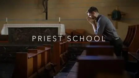 BBC - Priest School (2020)