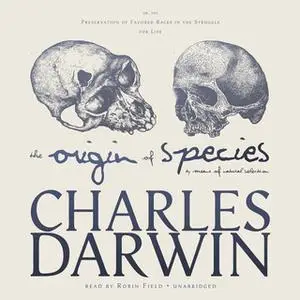«The Origin of Species by Means of Natural Selection» by Charles Darwin