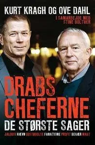 «Drabscheferne» by Stine Bolther,Ove Dahl,Kurt Kragh