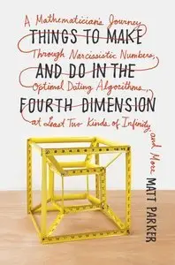 Things to Make and Do in the Fourth Dimension (repost)