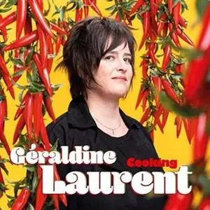 Geraldine Laurent – Cooking (2019) [Official Digital Download 24/88]