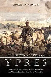 The Second Battle of Ypres