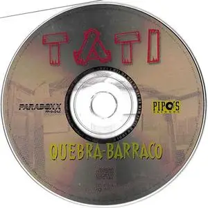 Tati Quebra Barraco - Toca Tudoooooo! (2001) {Paradoxx Music/Pipo's}