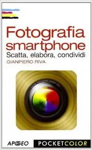 Gianpiero Riva - Fotografia smartphone