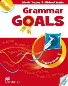 Grammar Goals: Pupil's Book 1