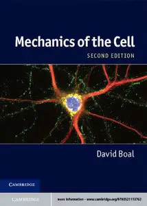 Mechanics of the Cell, 2nd Edition (Repost)