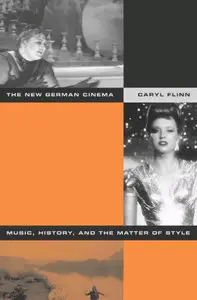 The New German Cinema: Music, History, and the Matter of Style [Repost]
