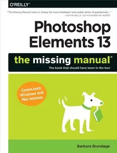 Photoshop Elements 13: The Missing Manual (Repost)