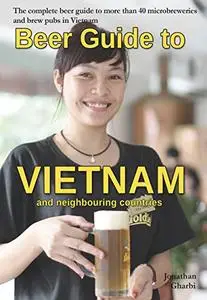 Beer guide to Vietnam and Neighbouring Countries