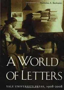 A World of Letters: Yale University Press, 1908-2008 (Repost)