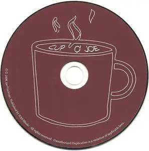 Joe Friedman - Cup O' Joe (2006)
