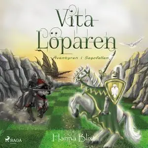 «Vita löparen» by Hanna Blixt