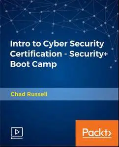 Intro to Cyber Security Certification - Security+ Boot Camp