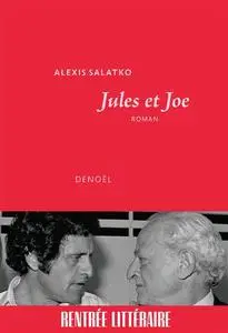 Jules et Joe - Alexis Salatko