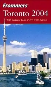 Frommer's Toronto 2004 by Hilary Davidson