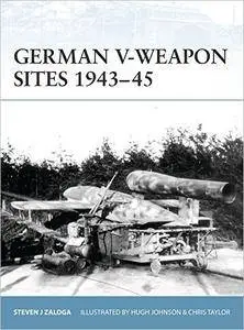 German V-Weapon Sites 1943–45 (Fortress, 72)