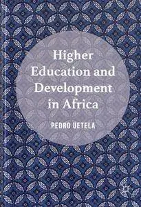 Higher Education and Development in Africa