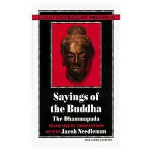 Sayings of the Buddha: The Dhammapada  [Audiobook]