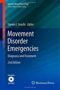 Movement Disorder Emergencies: Diagnosis and Treatment