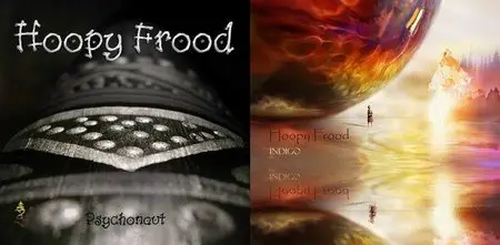 Hoopy Frood - 2 Studio Albums (2004-2009)