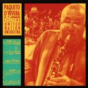 Paquito D'Rivera & The United Nation Orchestra - Live At Manchester Craftsmen's Guild (1997)