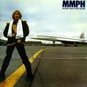 John Miles - More Miles Per Hour (1979) [Reissue 2008]
