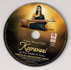 Dhathri H. Kumar - Keeravani (2013) {Indian, Carnatic Classical Vocal - Lahari Music LRCD5171}