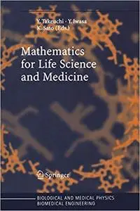 Mathematics for Life Science and Medicine (Repost)