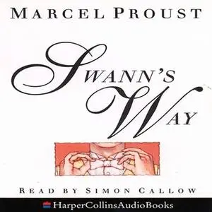 «Swann’s Way» by Marcel Proust