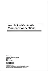 Joints in Steel Construction: Moment Connections (Repost)