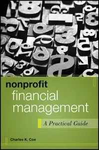 Nonprofit Financial Management: A Practical Guide (Repost)