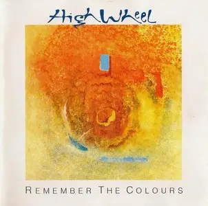High Wheel - 4 Albums (1993-2006)