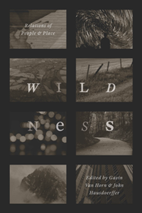 Wildness : Relations of People and Place