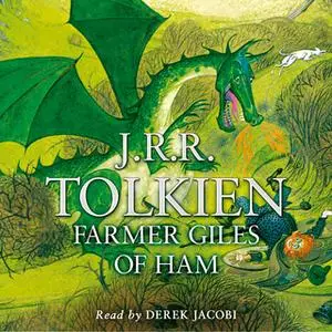 «Farmer Giles of Ham» by J.R.R. Tolkien