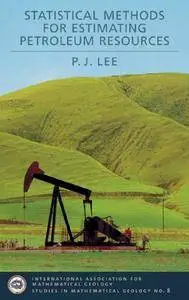 Statistical Methods for Estimating Petroleum Resources (Repost)