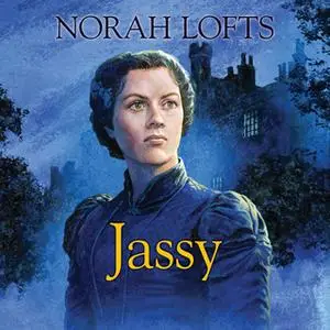 «Jassy» by Norah Lofts