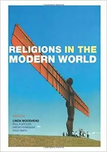 Religions in the Modern World: Traditions and Transformations (Repost)