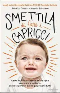 Roberta Cavallo, Antonio Panarese - Smettila di fare i capricci (Repost)