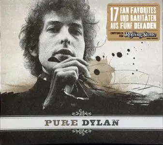 Bob Dylan - Pure Dylan: An Intimate Look At Bob Dylan (2011)