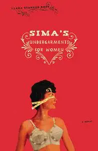 «Sima's Undergarments for Women» by Ilana Stranger-Ross