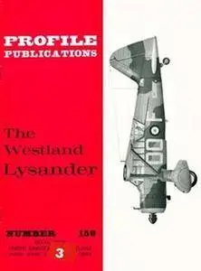 The Westland Lysander (Aircraft Profile Number 159) (Repost)