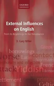 External Influences on English: From its Beginnings to the Renaissance (repost)