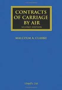 Contracts of Carriage by Air, 2 edition (repost)