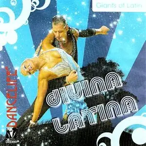 Giants of Latin – Divina Latina (2007)