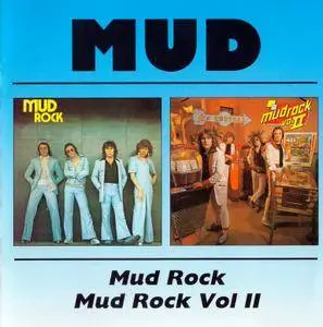 MUD - Mud Rock / Mud Rock Vol. II (1998)