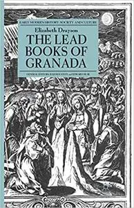 The Lead Books of Granada