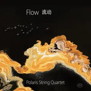 Polaris String Quartet - Flow: New Music for String Quartet (2019) [Official Digital Download 24/96]